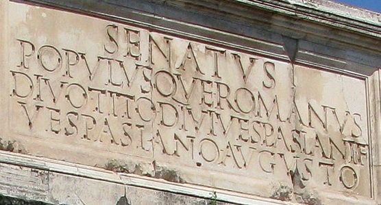 The inscription on the triumphal arch of emperor Titus